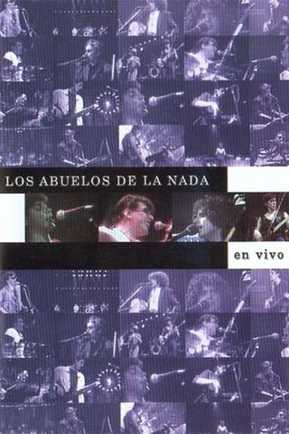 Los Abuelos de la Nada en Vivo poster