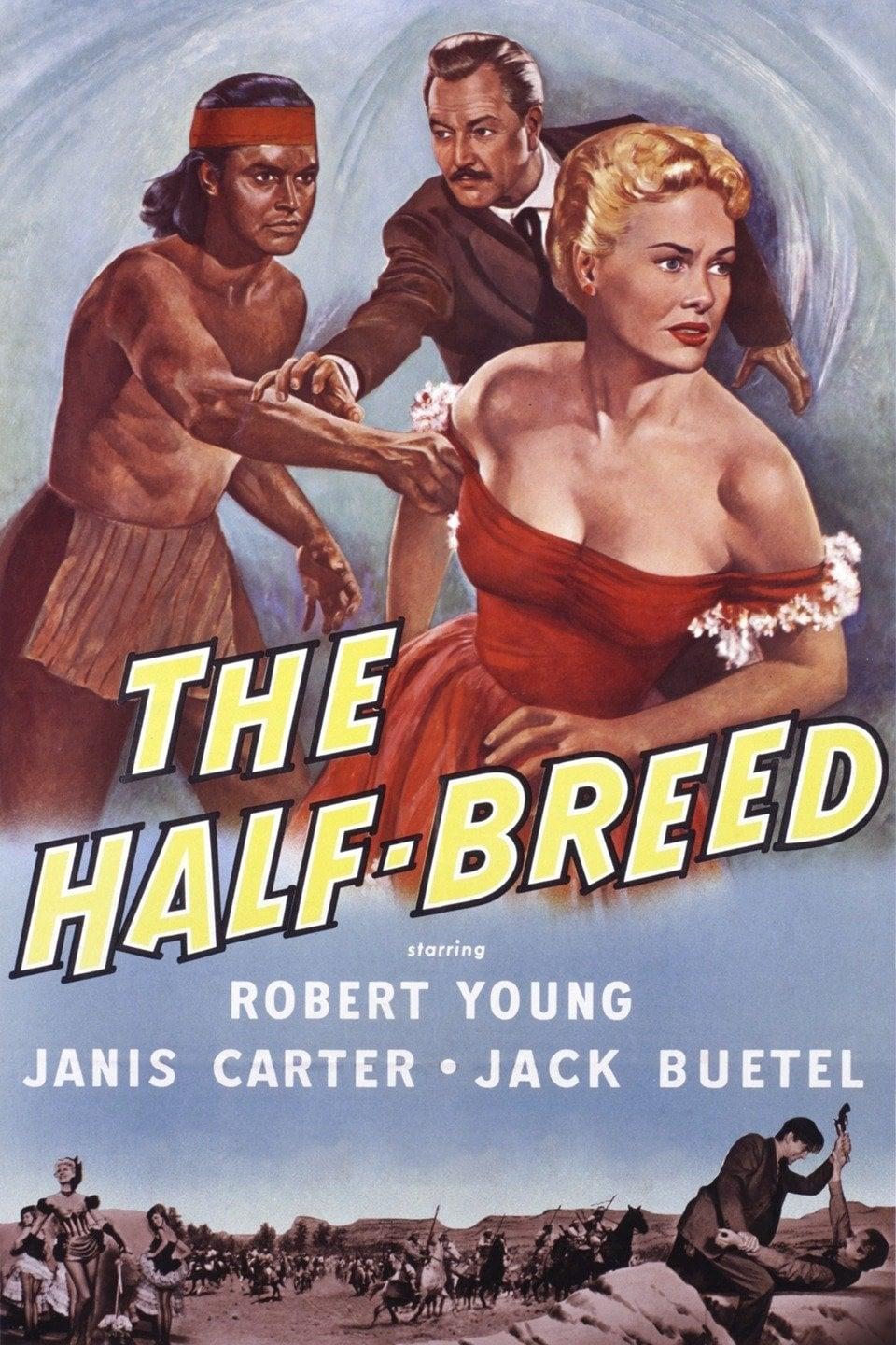 The Half-Breed poster