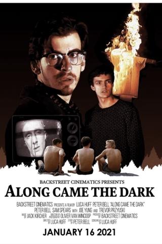 Along Came the Dark poster