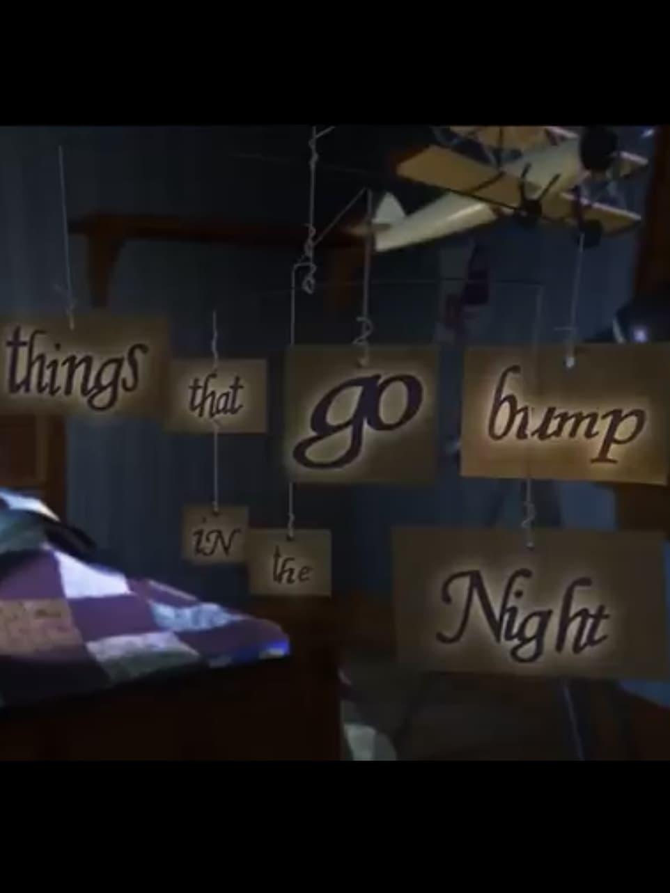 Things That Go Bump in the Night poster