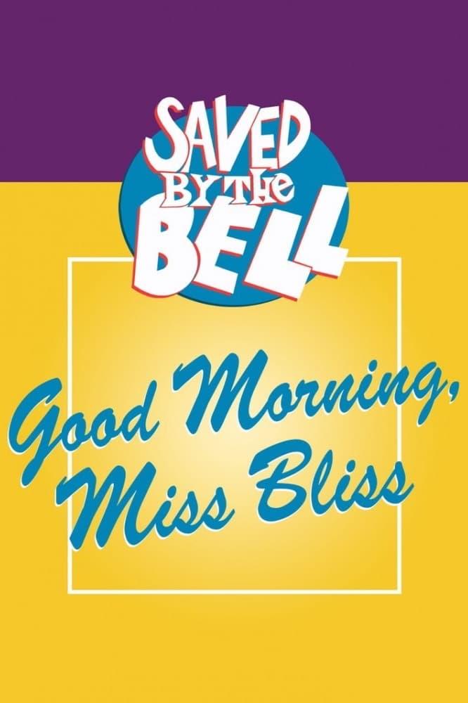 Good Morning, Miss Bliss poster