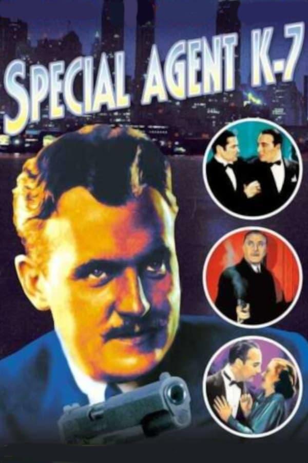 Special Agent K-7 poster