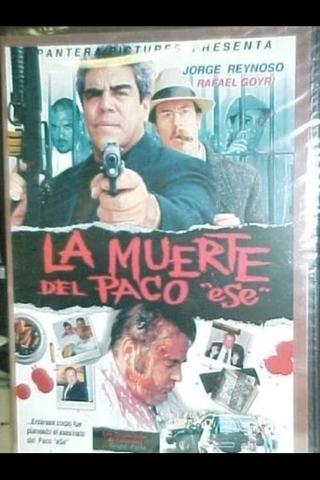 La Muerte del Paco ese poster