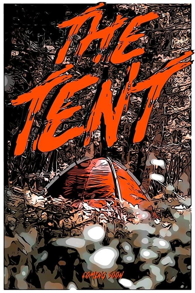 The Tent poster