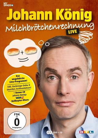 Johann König - Milchbrötchenrechnung - Live! poster