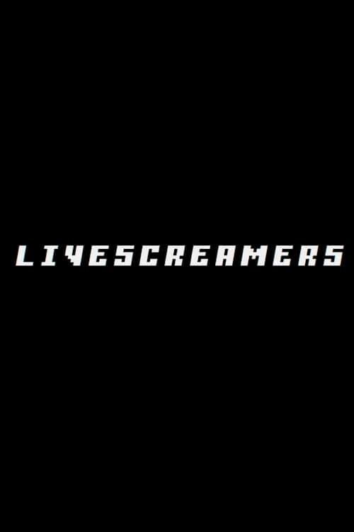 Livescreamers poster