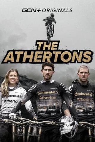 The Athertons: Mountain Biking's Fastest Family poster