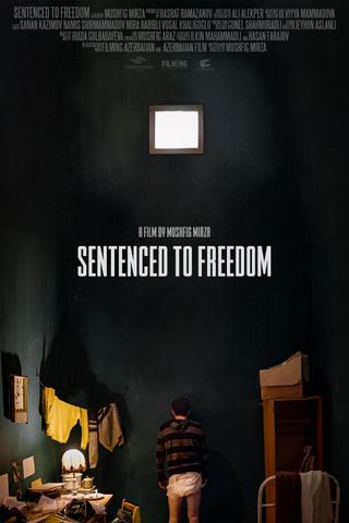 Sentenced to Freedom poster