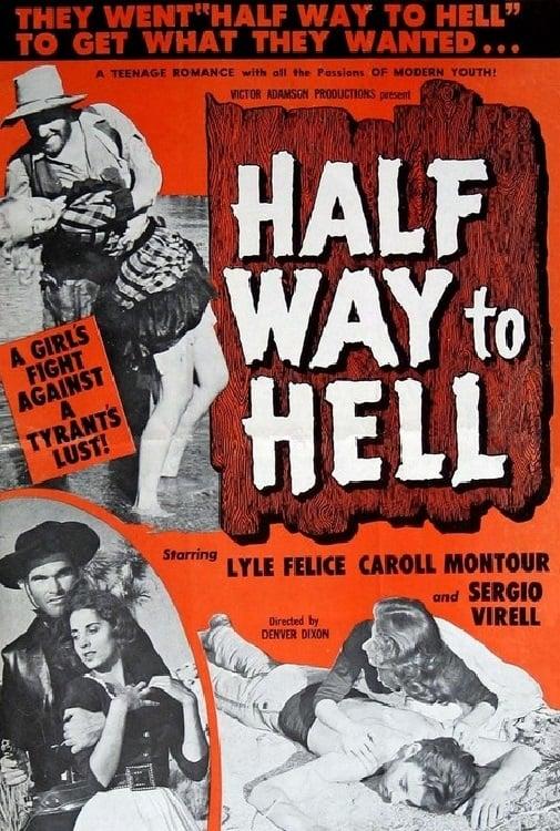 Half Way to Hell poster