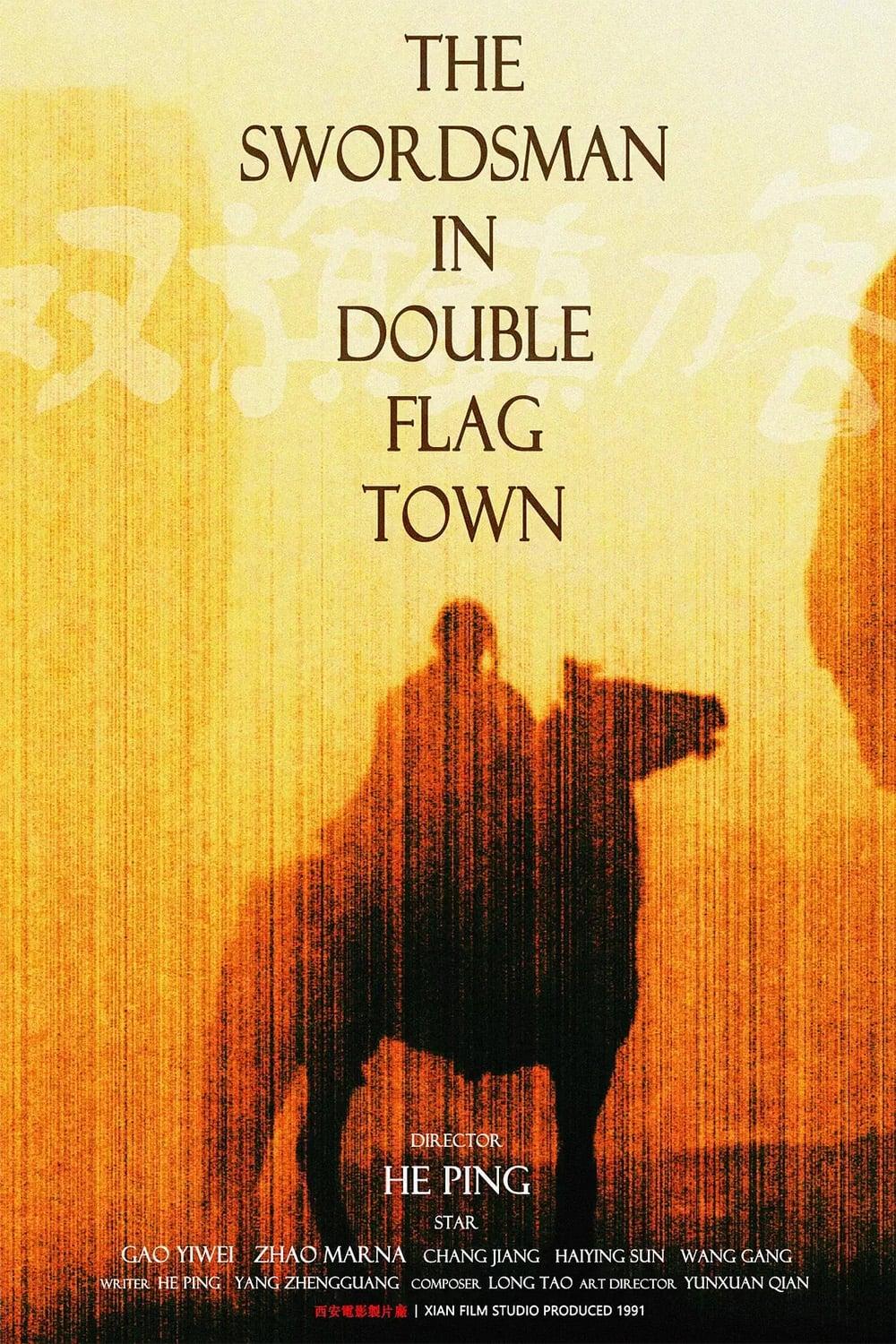 The Swordsman in Double Flag Town poster