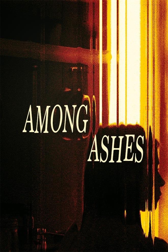 Among Ashes poster