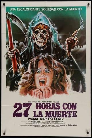 27 Hours with the Dead poster