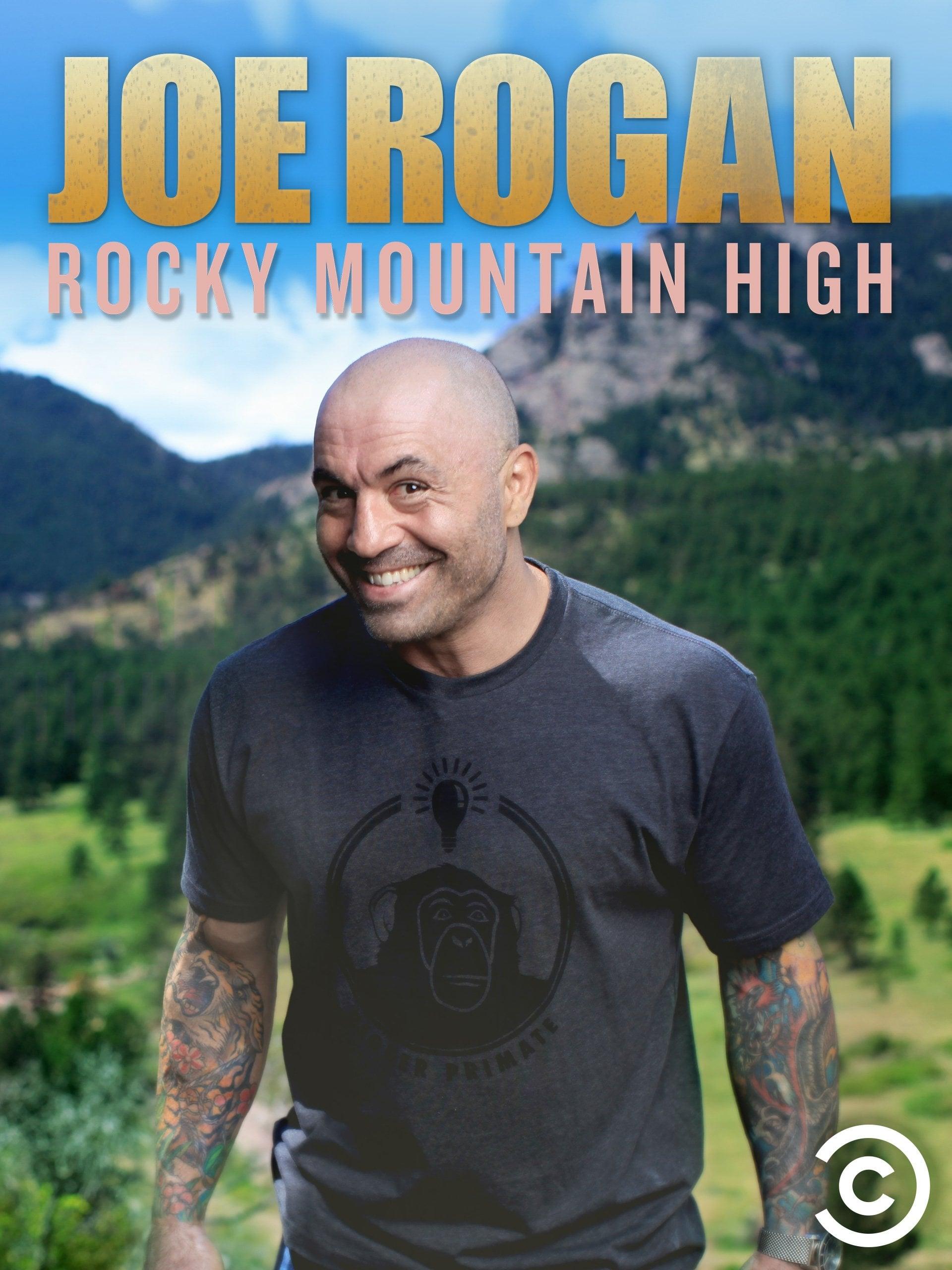 Joe Rogan: Rocky Mountain High poster