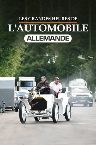 Les Grandes Heures de l'automobile allemande poster