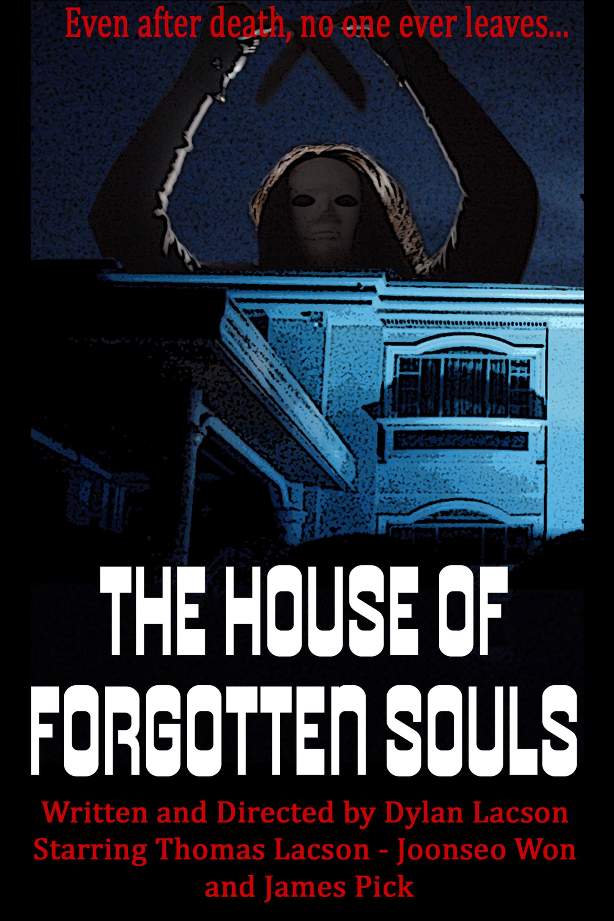 The House of Forgotten Souls poster