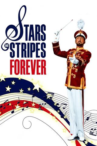 Stars and Stripes Forever poster