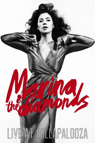Marina & The Diamonds Live at Lollapalooza poster