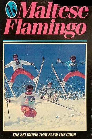 Maltese Flamingo poster