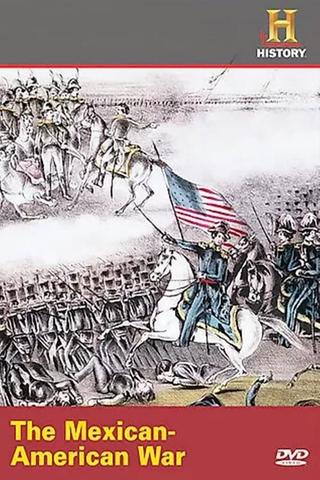 The Mexican American War poster