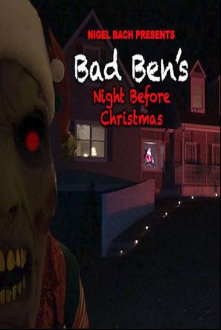Bad Ben's Night Before Christmas poster