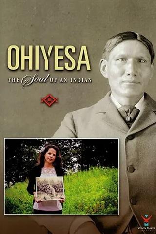 Ohiyesa: The Soul of an Indian poster