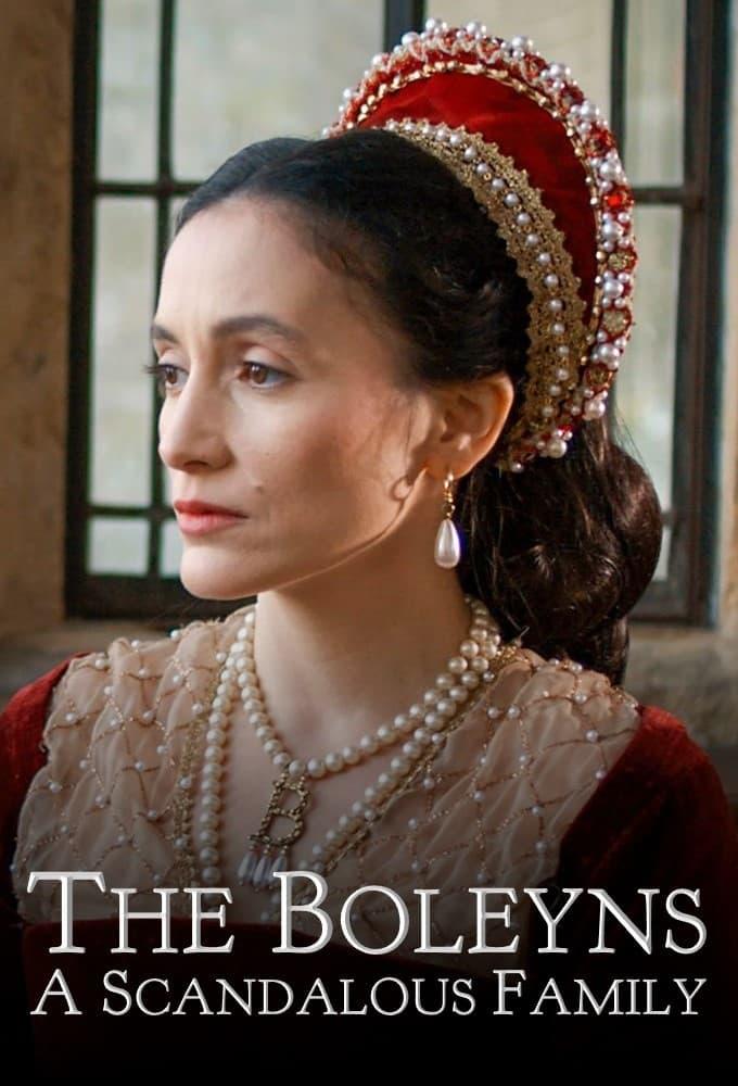 The Boleyns: A Scandalous Family poster