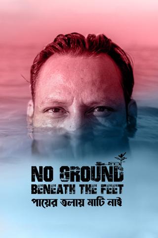 No Ground Beneath the Feet poster