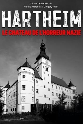 Hartheim : le château de l'horreur nazie poster