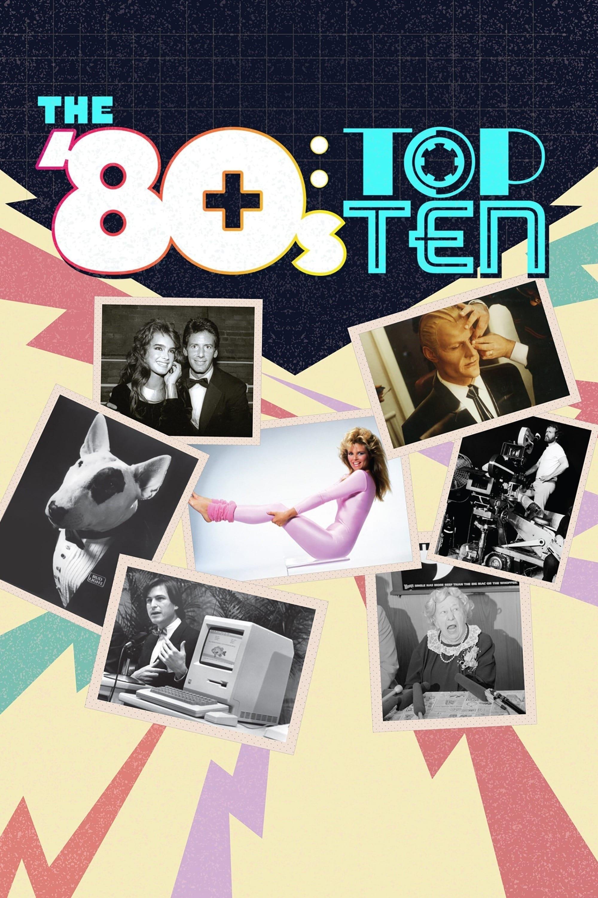 The '80s: Top Ten poster