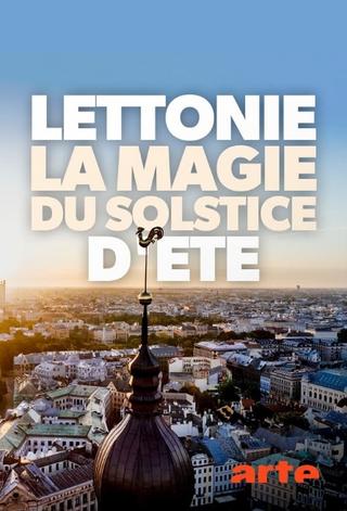 Lettonie, la magie du solstice d'été poster