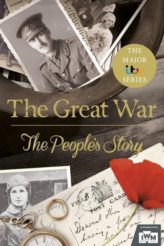 The Great War: The People's Story poster