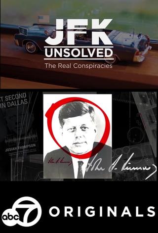 JFK Unsolved: The Real Conspiracies poster