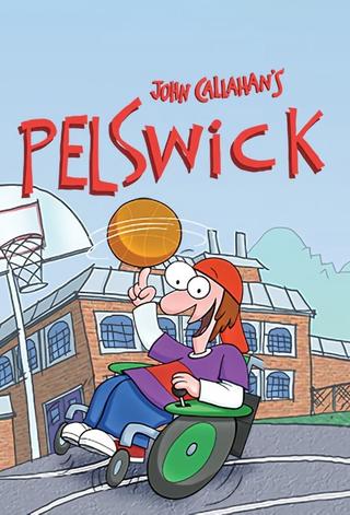 Pelswick poster