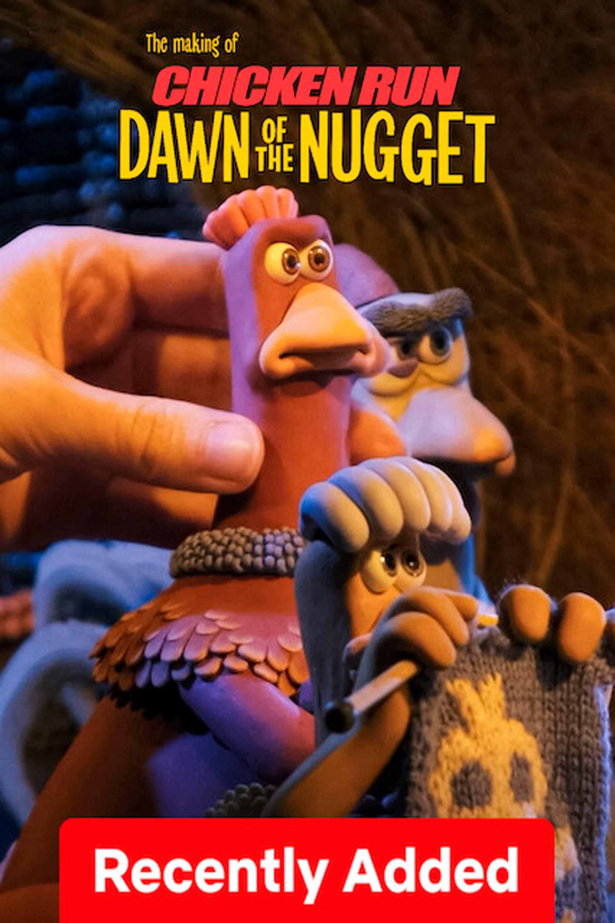 The Making of Chicken Run: Dawn of the Nugget poster