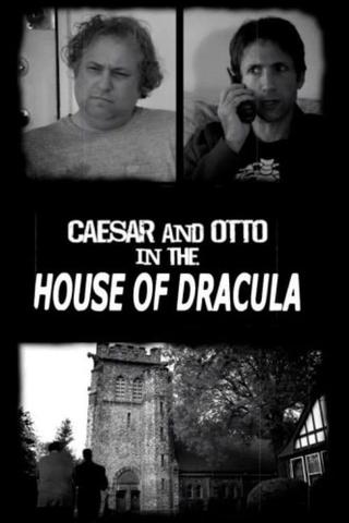 Caesar & Otto in the House of Dracula poster