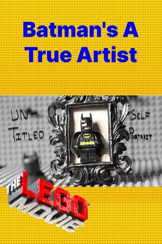 Batman's a True Artist poster