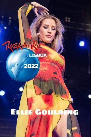 Ellie Goulding: Live at Rock in Rio Festival 2022 poster