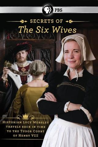 Six Wives with Lucy Worsley poster