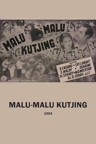 Malu-Malu Kutjing poster