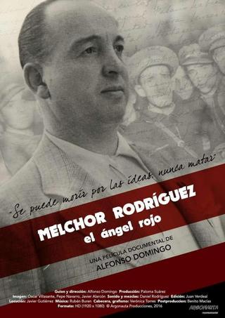 Melchor Rodríguez, el ángel rojo poster