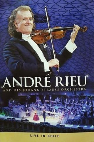 André Rieu - Live in Chile poster