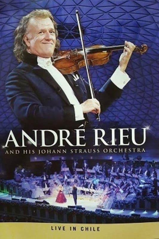 André Rieu - Live in Chile poster