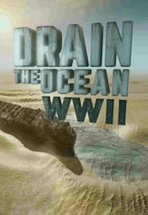 Drain The Ocean: WWII poster