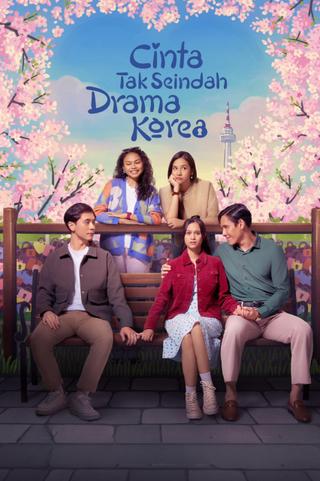 Cinta Tak Seindah Drama Korea poster