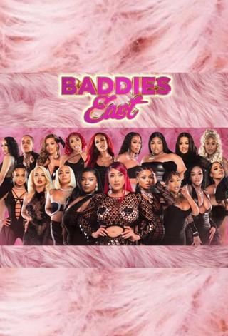 Baddies East poster