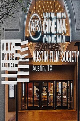 Art-House America: Austin Film Society poster