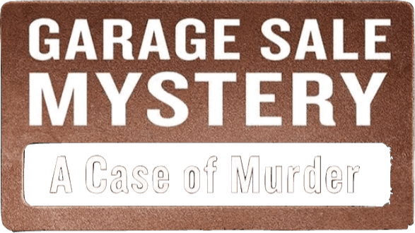 Garage Sale Mystery: A Case Of Murder logo