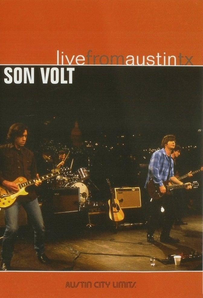 Son Volt: Live from Austin, TX poster