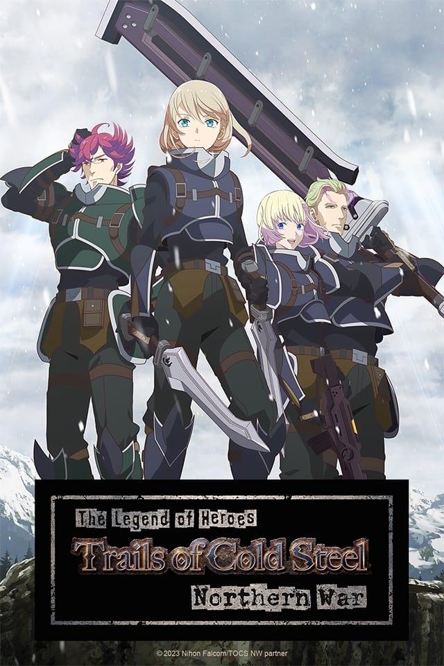 The Legend of Heroes: Trails of Cold Steel - Northern War poster