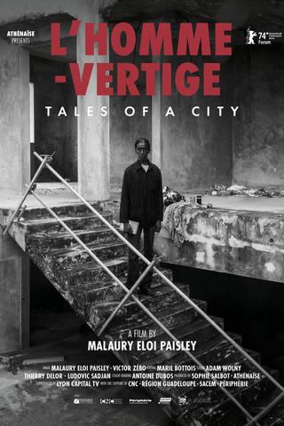 L’homme-vertige: Tales of a City poster